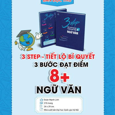 3 Step - Tiết Lộ Bí Quyết 3 Bước Đạt Điểm 8+ Ngữ Văn