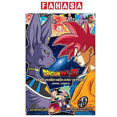Sách - [Anime Comics] Dragon Ball Z - Bảy Viên Ngọc Rồng - Cuộc Chiến Giữa Các Vị Thần (Tái Bản 2025)