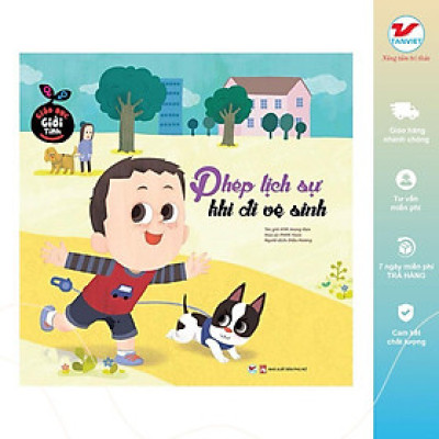 Sách - Giáo Dục Giới Tính - Phép Lịch Sự Khi Đi Vệ Sinh - Tân Việt Books