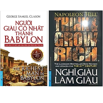 Combo 2Q: Người Giàu Có Nhất Thành Babylon + Nghĩ Giàu Và Làm Giàu  (Top Sách Bán Chạy Nhất Mọi Thời Đại) 