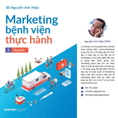 Marketing Bệnh Viện Thực Hành - Tập 2: Tăng Tốc - Bản Quyền