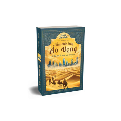 Sách - Tầm Nhìn Hay Ảo Vọng - Ả Rập Xê Út Trước Ngã Rẽ Lịch Sử - Alphabooks