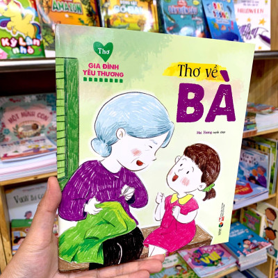 Thơ Gia Đình Yêu Thương - Thơ Về Bà