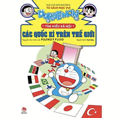Truyện - Doraemon Tìm Hiểu Xã Hội - Các Quốc Kì Trên Thế Giới - Fujiko Fujio - Kim Đồng