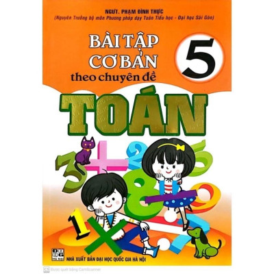 Bài Tập Cơ Bản Theo Chuyên Đề Toán Lớp 5 (HA-MK)