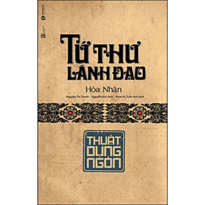Combo 2 Cuốn sách: Tứ Thư Lãnh Đạo - Thuật Dụng Ngôn + Tứ Thư Lãnh Đạo - Thuật Quản Trị