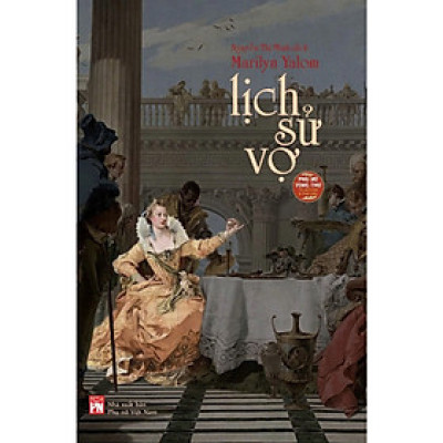 Sách - Lịch sử vợ - Marilyn Yalom