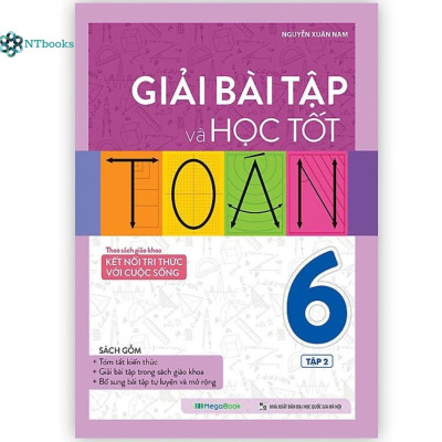 Combo 2 cuốn Giải Bài Tập Và Học Tốt Toán 6 Tập 1 + Tập 2 (Theo Sách Giáo Khoa Kết Nối Tri Thức Với Cuộc Sống)