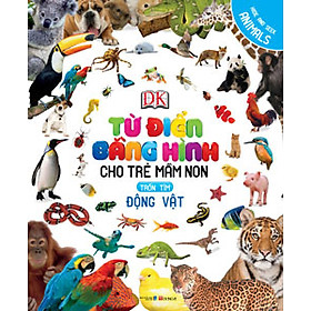 Từ Điển Bằng Hình Cho Trẻ Mầm Non - Động Vật