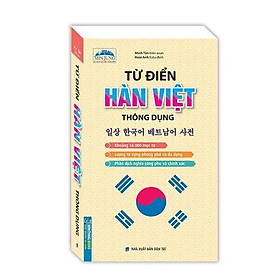 Sách - Từ Điển Hàn - Việt Thông Dụng - Bìa Mềm - Minh Thắng