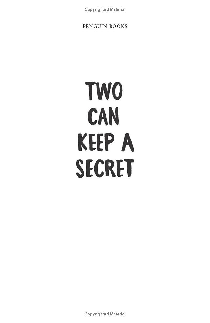 Two Can Keep A Secret