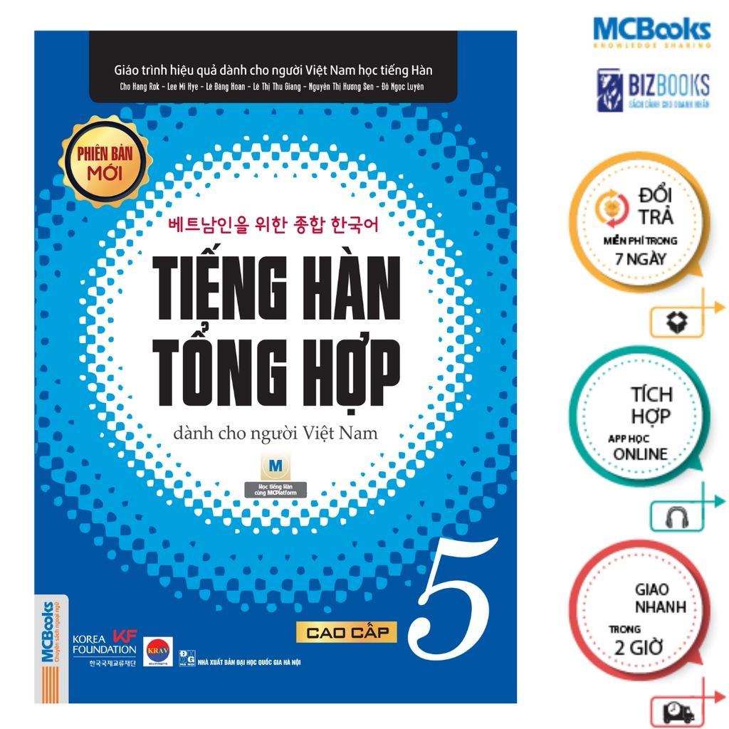 Sách - Tiếng Hàn Tổng Hợp Dành Cho Người Việt Nam - Cao Cấp 5 Và 6 - Bản Đen Trắng - MCBooks