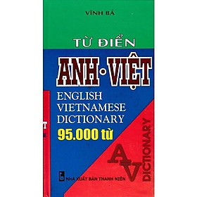 Sách - Từ Điển Anh - Việt 95.000 Từ - Bìa Cứng - Vĩnh Bá - Hồng Ân