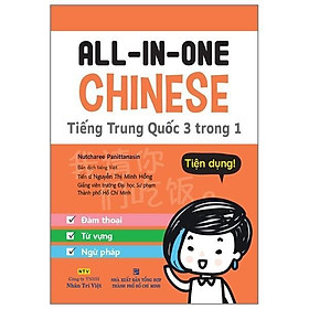 Sách - All-in-one Chinese - Tiếng Trung Quốc 3 trong 1 (kèm 1 đĩa MP3) - Nhân Trí Việt