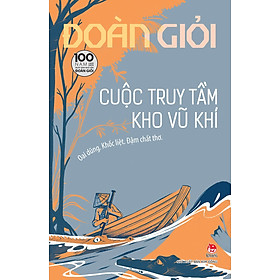 Sách - Cuộc truy tầm kho vũ khí