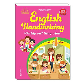Sách - Vở Tập Viết Tiếng Anh Lớp 4 - Tập 1 - Minh Thắng