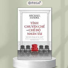 Tính Chuyên Chế Của Chế Độ Nhân Tài