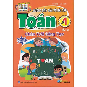 Hướng Dẫn Giải Vở Bài Tập Toán Lớp 1 - Chân Trời Sáng Tạo - Tập 2