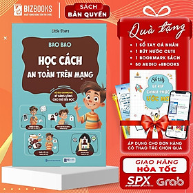 Sách - Bao Bao Học Cách An Toàn Trên Mạng - Growbooks - Kỹ Năng Sống Dành Cho Trẻ Tiểu Học - MCBooks