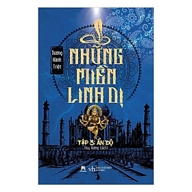 Sách - Những Miền Linh Dị - Tập 3 - Ấn Độ - Huy Hoàng Bookstore