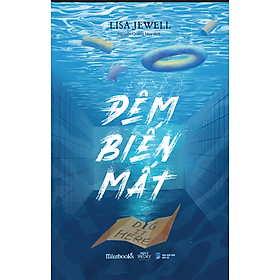 ĐÊM BIẾN MẤT -  Lisa Jewell - Nguyễn Quang Huy dịch -  Mint Theory, Mintbooks - NXB Dân Trí