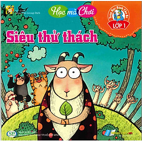 Siêu Thử Thách - Toán Học Dành Cho Bé Lớp 1