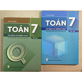 Sách - Combo Toán 7 cơ bản và nâng cao tập 1 + tập 2 ( theo chương trình giáo dục phổ thông 2018 )