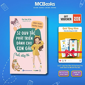 Sách - Hành Trình Trưởng Thành - 32 Quy Tắc Phát Triển Dành Cho Con Gái Ở Tuổi Dậy Thì - MCBooks