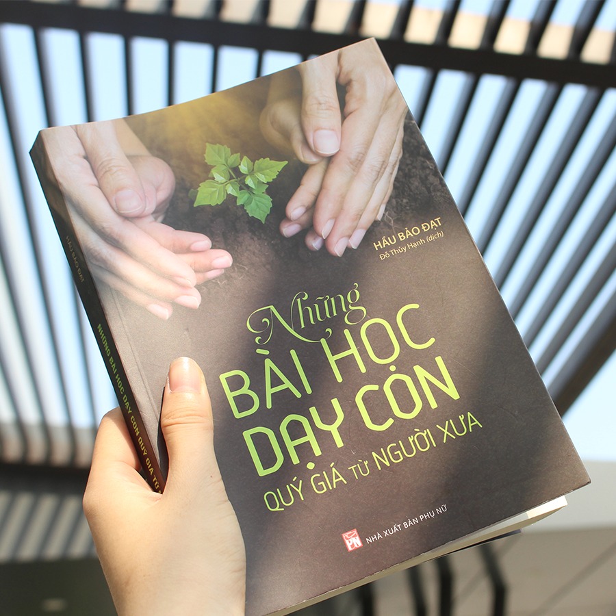 Những Bài Học Dạy Con Quý Giá Từ Người Xưa