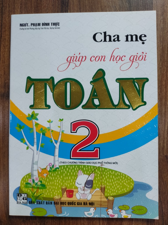 Sách - Cha Mẹ Giúp Con Học Giỏi Toán 2 (Tái Bản)