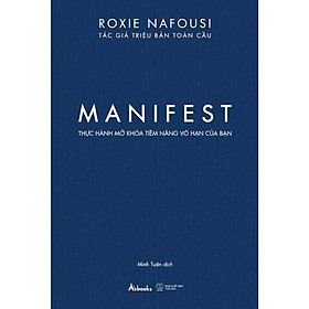 Sách - MANIFEST - Thực Hành Mở Khóa Tiềm Năng Vô Hạn Của Bạn - AZ Việt Nam