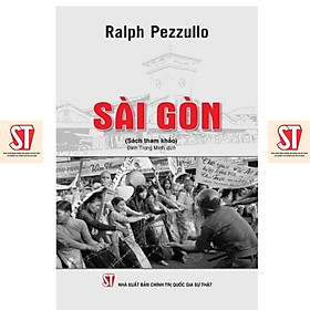 Sách - Sài Gòn - Sách Tham Khảo - NXB Chính Trị Quốc Gia