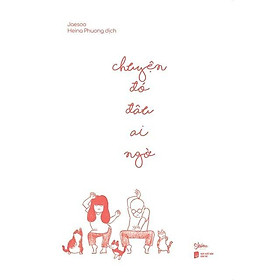 Sách - Chuyện Đó Đâu Ai Ngờ - AZ Việt Nam