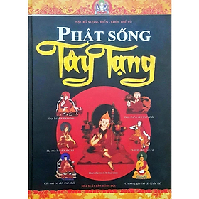 Sách - Phật Sống Tây Tạng (Bìa Cứng) -  Nhiều tác giả - NXB Hông Đức - MinhLam