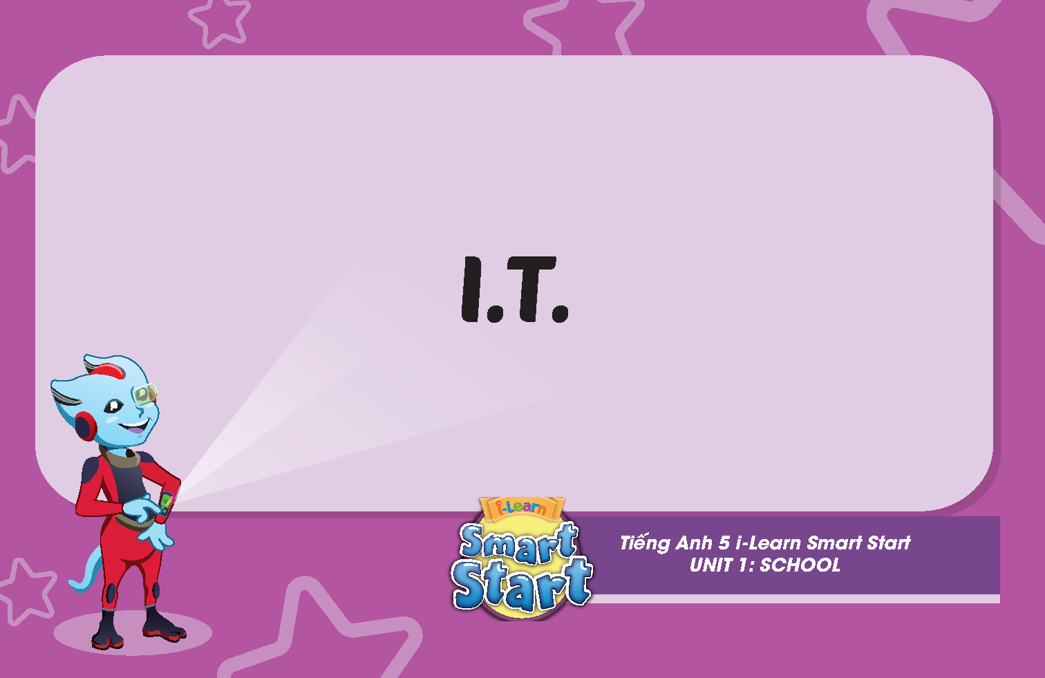 Tiếng Anh 5 i-Learn Smart Start - Student