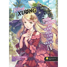 Sách - Hiệp Sĩ Xương Trên Đường Du Hành Đến Thế Giới Khác - Tập 4 - AZ Việt Nam