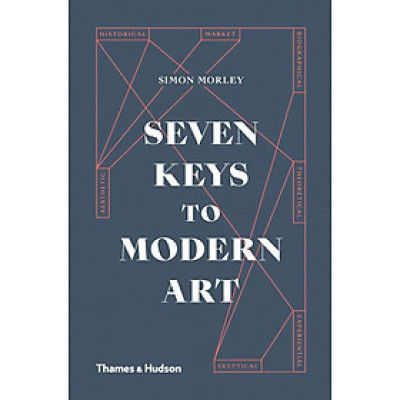 Sách - Seven Keys to Modern Art by Simon Morley - Art/ Nonfiction in English