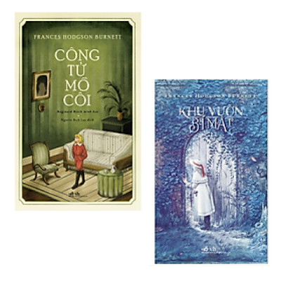 Combo 2 Cuốn Sách Hay Của Tác Giả Frances Hodgson Burnett- Công Tử Mồ Côi+Khu Vườn Bí Mật