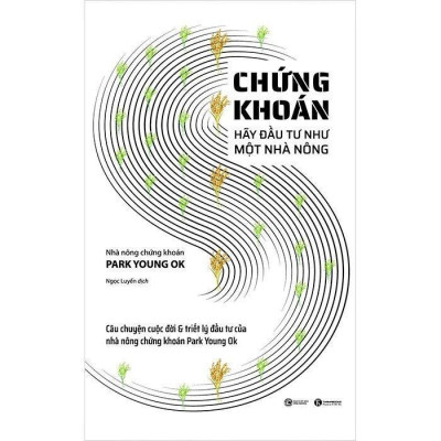 Sách - Chứng Khoán – Hãy Đầu Tư Như Một Nhà Nông - Thái Hà Books