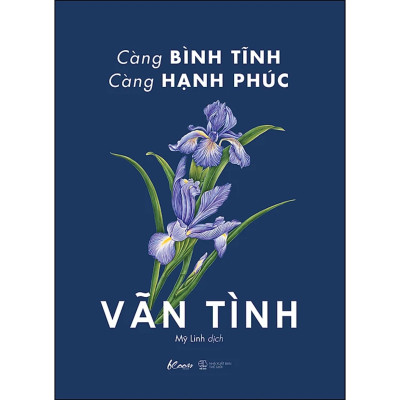 Combo 2Q: Càng Bình Tĩnh Càng Hạnh Phúc + Nóng Giận Là Bản Năng , Tĩnh Lặng Là Bản Lĩnh