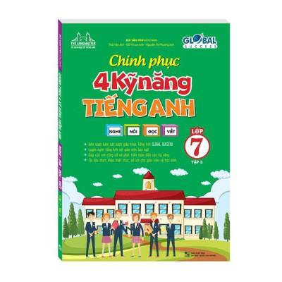 Sách - Global Sucess - Chinh Phục Ngữ Pháp Và Bài Tập Tiếng Anh + Chinh Phục 4 Kỹ Năng Tiếng Anh Lớp 7 - Combo 4 Cuốn - Minh Thắng
