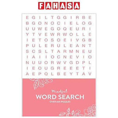 Sách ngoại văn: Mindful 600 Puzzles - Word Search - Pastel Pink
