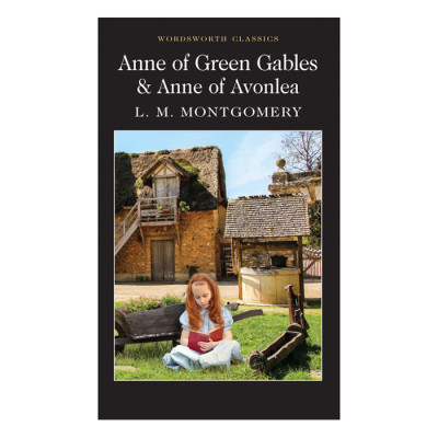 Anne of Green Gables & Anne of Avonlea