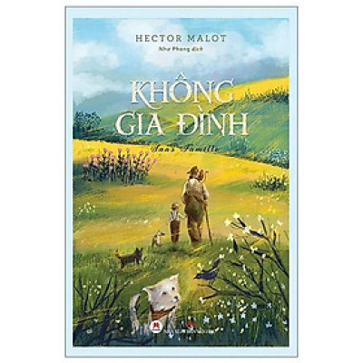 Không Gia Đình (Bìa Cứng)