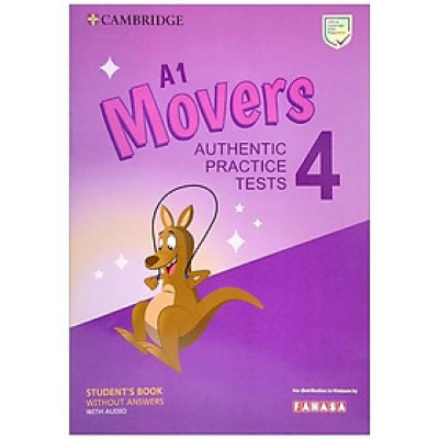 A1 Movers 4 Authentic Practice Tests: Student