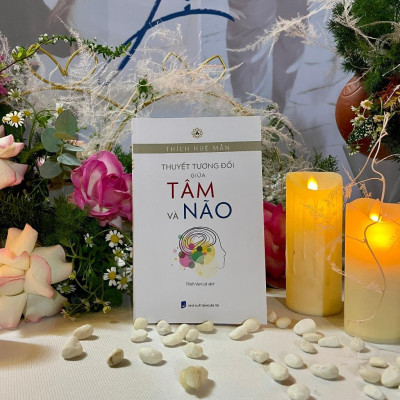 Sách Thuyết Tương Đối Giữa Tâm Và Não - Vĩnh Nghiêm Books