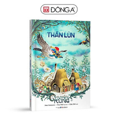 Sách - Chuyện Rừng - Thần Lùn - Đông A