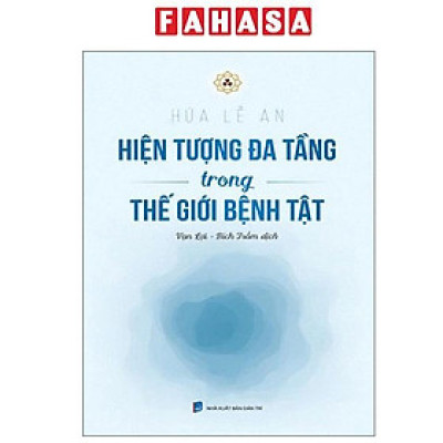 Sách - Hiện Tượng Đa Tầng Trong Thế Giới Bệnh Tật