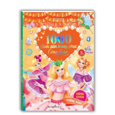 Sách - 1000 Hình Dán Trang Phục Công Chúa - Hoa Lệ + Vui Vẻ + Hoàn Mỹ + Thông Minh - Combo 4 Cuốn - Minh Thắng