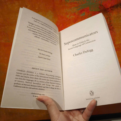 Sách - Supercommunicators: How to Unlock the Secret Language of Connection by Charles Duhigg
